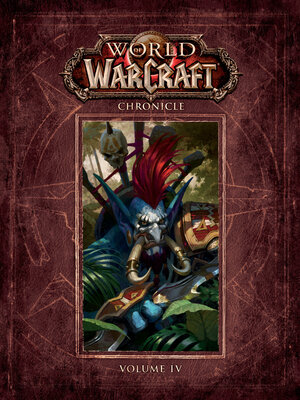 cover image of World of Warcraft Chronicle, Volume 4